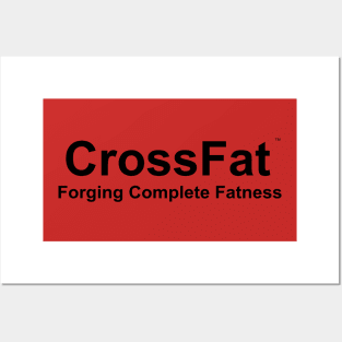 CROSSFAT , Forging Complete Fatness Posters and Art